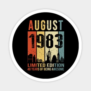 Made In 1983 August Years Of Being Awesome Magnet